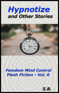 06 - Hypnotize and Other Stories