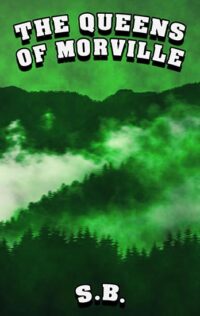 The Queens of Morville